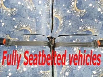 Fully seat belted Vehicles